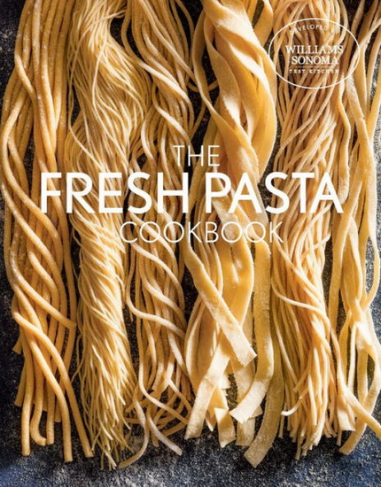 FRESH PASTA COOKBOOK - COLLECTIF