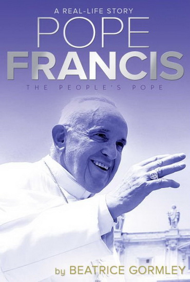 POPE FRANCIS - BEATRICE GORMLEY
