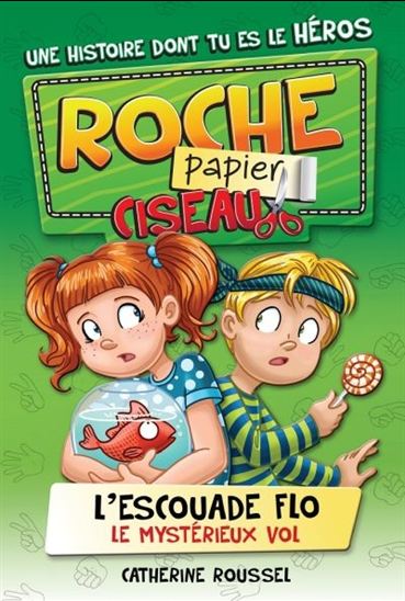 CATHERINE ROUSSEL - L'Escouade F.L.O. : le mysterieux vol #01 - Livres ...