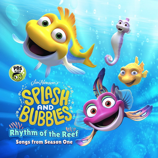 Rhythm Of The Reef -Songs from season 1 - SPLASH AND BUBBLES