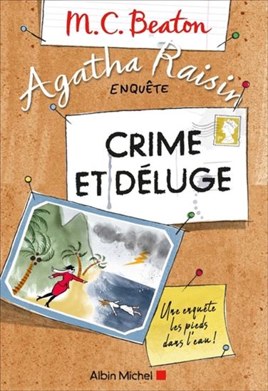Agatha Raisin enquête T.12 Crime et déluge - M C BEATON