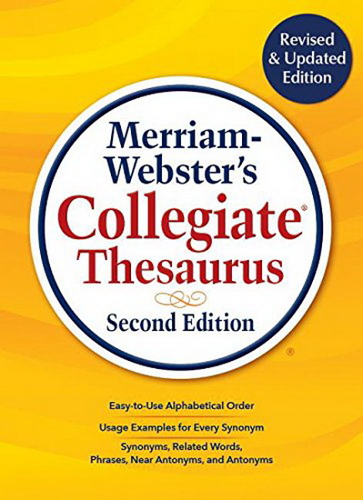 Merriam-Webster&#39;s Collegiate Thesaurus - MERRIAM-WEBSTER