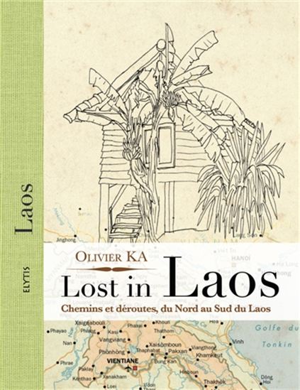 Lost in Laos - OLIVIER KA