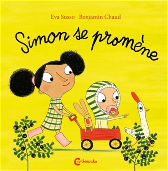 Simon se promène - EVA SUSSO - BENJAMIN CHAUD