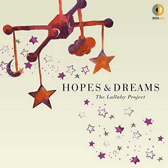 Hopes & Dreams: The Lullaby Project - COMPILATION