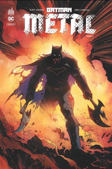 Batman metal T.01 - SCOTT SNYDER - GREG CAPULLO