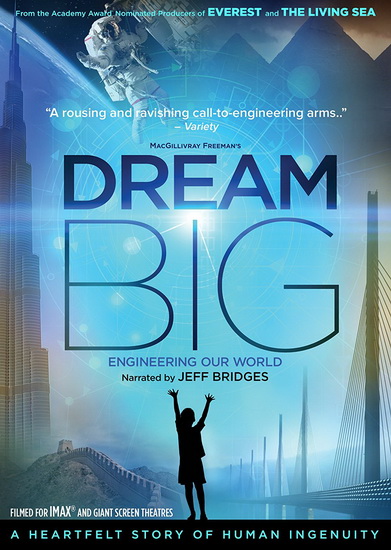 Dream Big: Engineering Our World - GREG MACGILLIVRAY