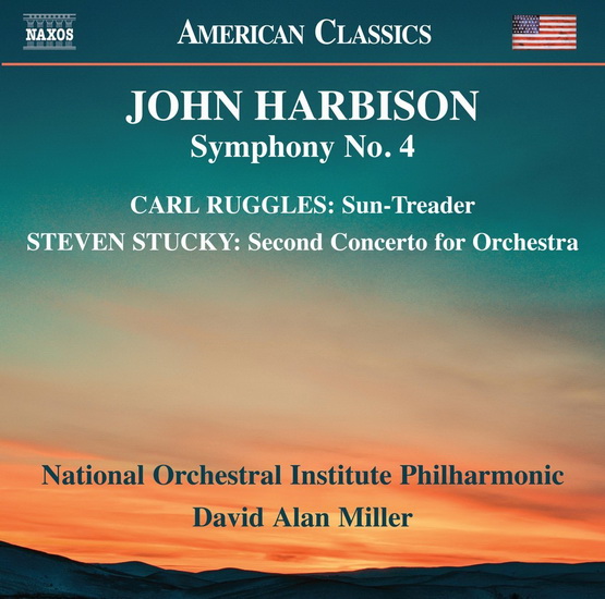 Harbison: Symphony No.4 - Ruggles: Sun-Treader - Stucky: Second Concerto - HARBISON - RUGGLES - STUCKY