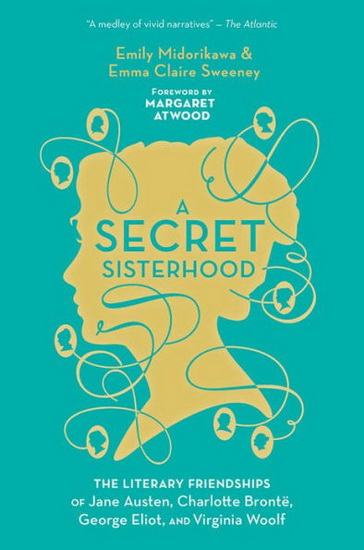 A Secret Sisterhood - EMILY MIDORIKAWA - EMMA CLAIRE SWEENEY