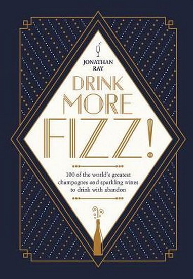 Drink More Fizz - JONATHAN RAY