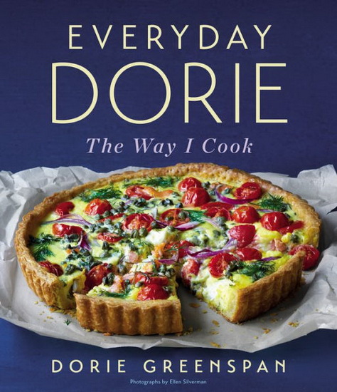 Everyday Dorie : The Way I Cook - DORIE GREENSPAN