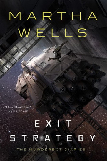 Exit Strategy - MARTHA WELLS