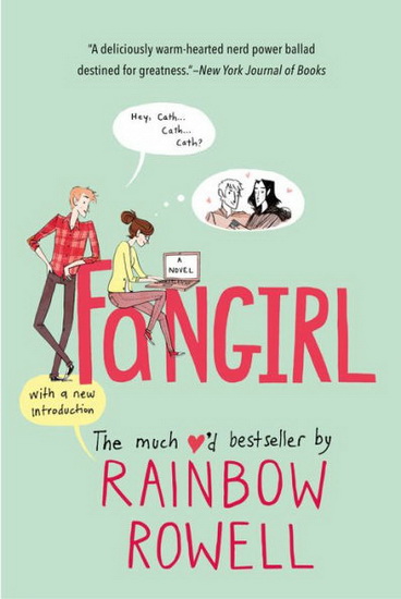Fangirl - RAINBOW ROWELL