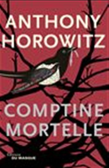 Comptine mortelle - ANTHONY HOROWITZ
