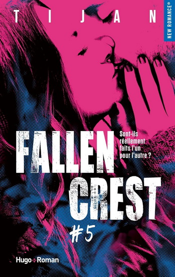 Fallen Crest T.05 - TIJAN