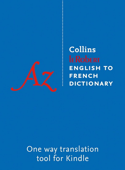 Robert French Dictionary - COLLECTIF