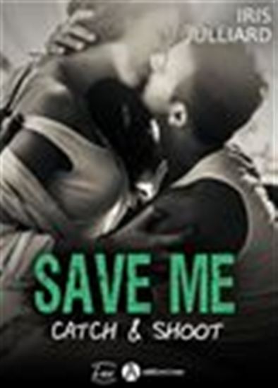 Save me - Catch and Shoot - IRIS JULLIARD