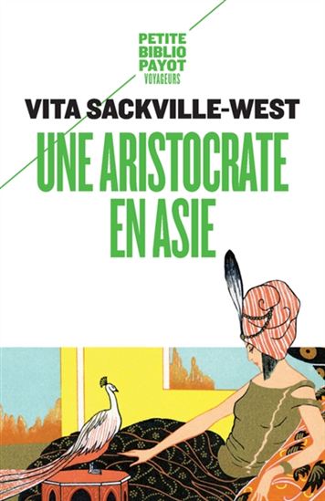 Une aristocrate en Asie - VITA SACKVILLE-WEST