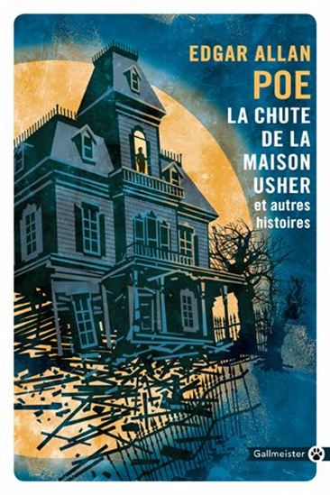 La Chute de la maison Usher : et autres histoires - EDGAR ALLAN POE