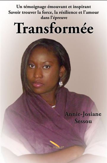 Transformée - ANNIE-JOSIANE SESSOU