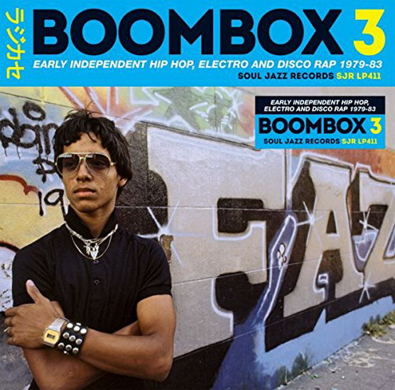 Boombox 3: Early IndEPendent Hip Hop, Electro And Disco Rap 1979-83 (3Vinyl) - COMPILATION