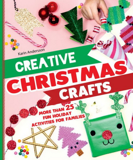 Creative Christmas Crafts - KARIN ANDERSSON