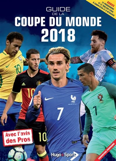 Guide de la Coupe du monde 2018 - DENIS CHAUMIER