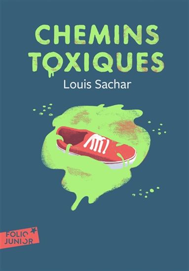 Chemins toxiques - LOUIS SACHAR