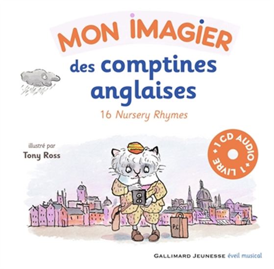 Mon imagier des comptines anglaises : 16 nursery rhymes + CD - TONY ROSS