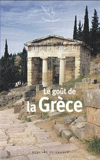 Le Goût de la Grèce - COLLECTIF