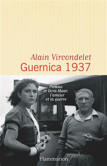 Guernica 1937 - ALAIN VIRCONDELET