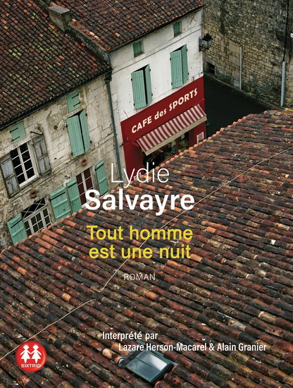 Tout homme est une nuit (CD) - LYDIE SALVAYRE