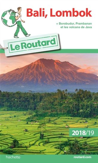 Bali, Lombok : + Borobudur, Prambanan et les volcans de Java : 2018/19 - PHILIPPE GLOAGUEN