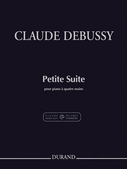 Petite Suite (Piano 4 Mains) - CLAUDE DEBUSSY