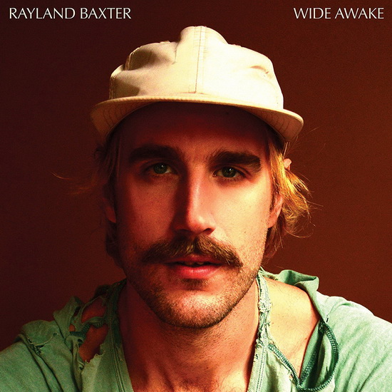 Wide Awake (Vinyl) - RAYLAND BAXTER