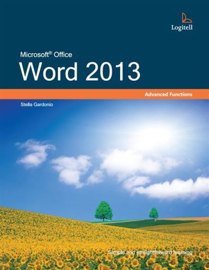 Word 2013 : Advanced Functions - STELLA GARDONIO