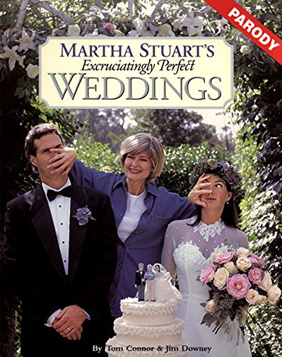 Martha Stuart's excruciatingly perfect.. - CONNOR - DOWNEY
