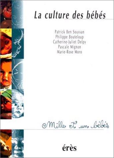 La Culture des bébés - COLLECTIF