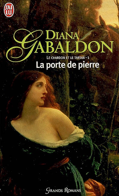 Chardon/tartan #01 La porte de pierre - DIANA GABALDON