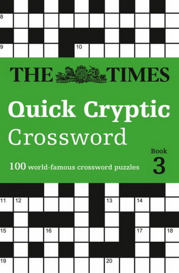 The Times Quick Cryptic Crossword book 3 - THE TIMES MIND GAMES