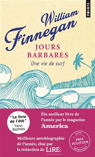 Jours barbares : une vie de surf - WILLIAM FINNEGAN