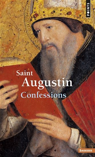 Les Confessions N. éd. - SAINT AUGUSTIN