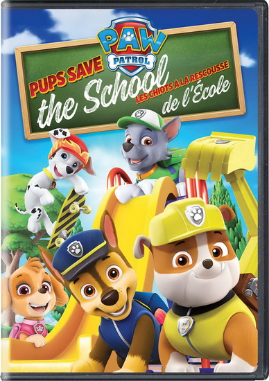 Paw Patrol : Pups Save The School - PAW PATROL