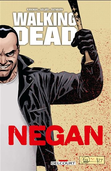 Negan - ROBERT KIRKMAN - CHARLIE ADLARD