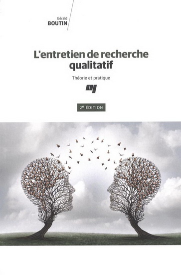L&#39;Entretien de recherche qualitatif 2e éd. - GERALD BOUTIN