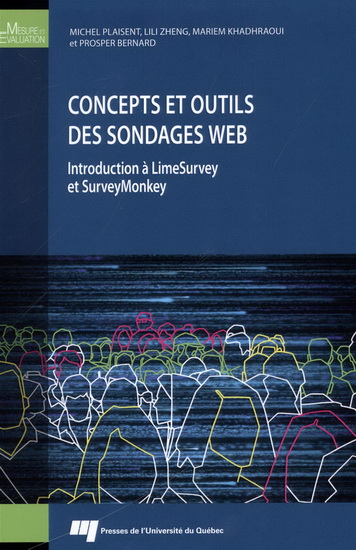 Concepts et outils des sondages Web : Introduction à LimeSurvey et SurveyMonkey - COLLECTIF