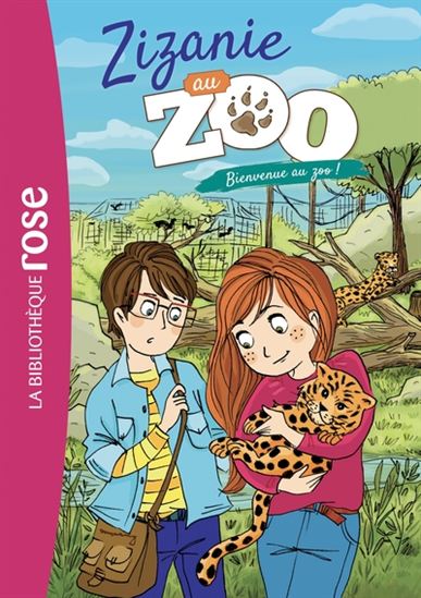 Bienvenue au zoo ! #01 - CÉCILE ALIX - DOROTHÉE JOST