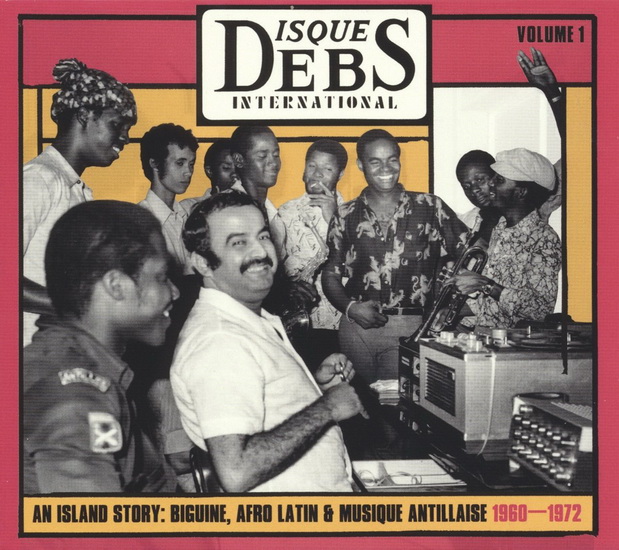 Disques Debs International vol.1 - An Island Story 1960-1972 (2Vinyl) - COMPILATION ANTILLES
