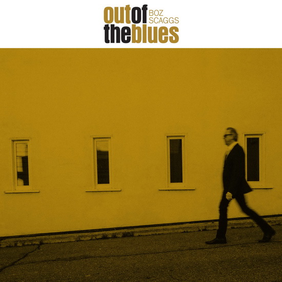 Out Of The Blues (Vinyl) - BOZ SCAGGS