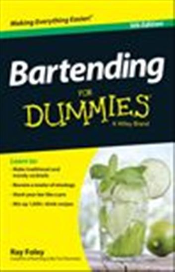 Bartending For Dummies - RAY FOLEY